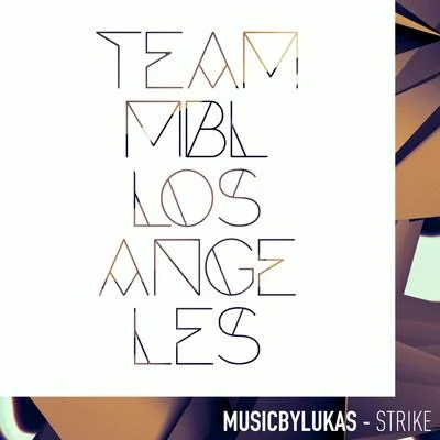 Strike 專輯 musicbyLUKAS