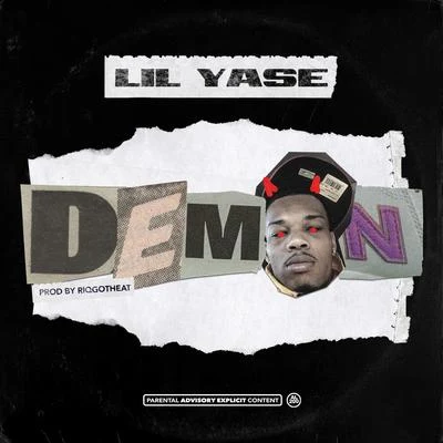 Demon 專輯 Lil Yase/SaySoTheMac/Itsfatfat