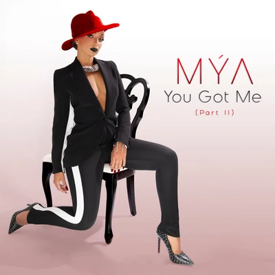 You Got Me, Pt. II 專輯 Hoku/Krystal Harris/Mya/Superchic/Lo-Ball