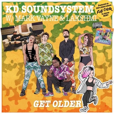 Get Older 專輯 KD Soundsystem/Rico South/King Labash