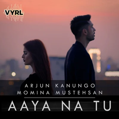 Aaya Na Tu 專輯 Arjun Kanungo