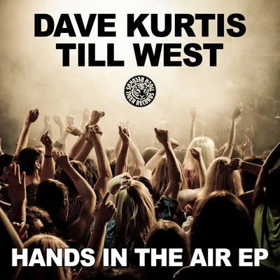 Hands in the Air EP 專輯 Dave Kurtis/Max C