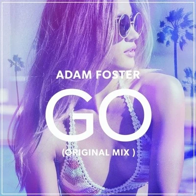 Go 專輯 Adam Foster