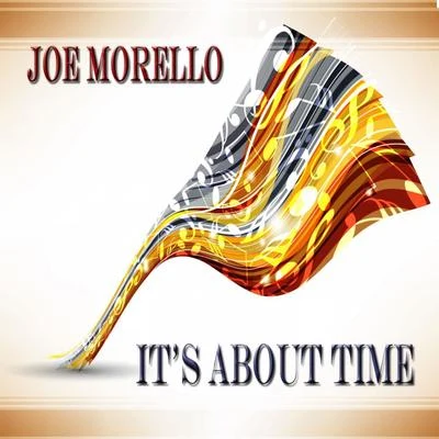 Its About Time - Album 專輯 Joe Morello