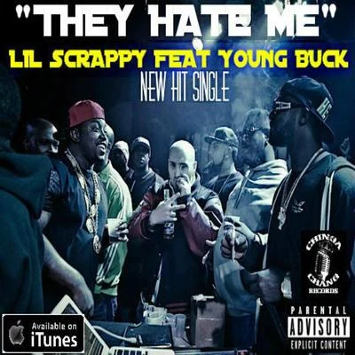 They Hate Me 專輯 Lil Scrappy