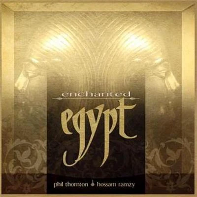 Enchanted Egypt 專輯 Phil Thornton