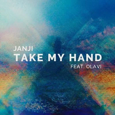 OlaviJanji Take My Hand (feat. OLAVI)