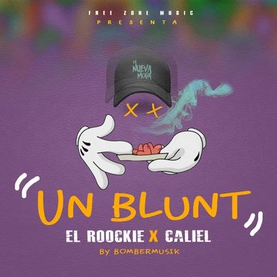 Un Blunt 专辑 El Roockie/Kafu Banton