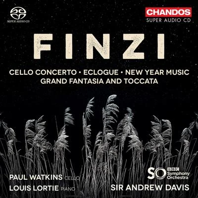 Finzi: Cello Concerto, Eclogue, New Year Music and Grand Fantasia & Toccata 專輯 Paul Watkins