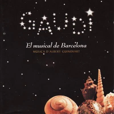 Gaudi - El musical de Barcelona 專輯 Solistes Orquestra de Cadaqués/Santiago Juan/Jaime Martin/Joan Enric Lluna/Christopher Cowie