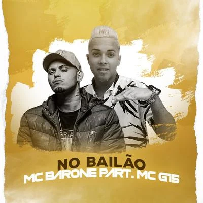 No Bailão 專輯 MC Barone/MC Rick