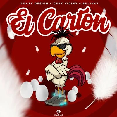 El Carton (feat. Ceky Viciny Bulin 47) 专辑 09 El Menor de Herrera/MC Albertico/Crazy Design