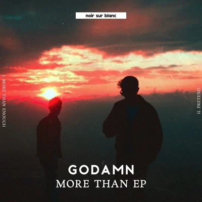 More Than EP 專輯 GODAMN