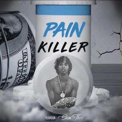 Pain Killer 專輯 Slim Thee