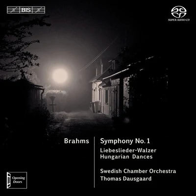 BRAHMS, J.: Symphony No. 118 Liebeslieder Waltzes (excerpts)Hungarian Dances Nos. 1, 3 and 10 (Swedish Chamber Orchestra, Dausgaard) 專輯 Thomas Dausgaard