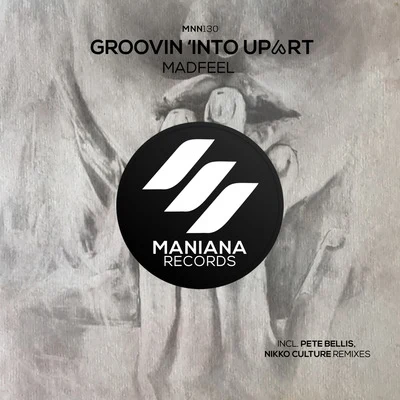 Groovin Into Up Art 專輯 Neo Anthony/Madfeel/Elodia