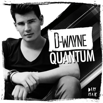 Quantum 专辑 D-wayne/Funk D