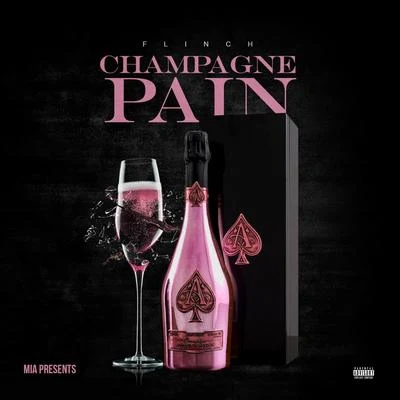 Champagne Pain 專輯 HiJack/Traks Boys/Flinch