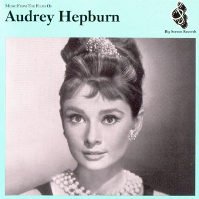 Music from the Films of Audrey Hepburn 專輯 Kay Thompson/Audrey Hepburn/Fred Astaire