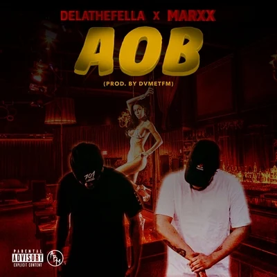 AOB 專輯 Vante24k/Dela The Fella