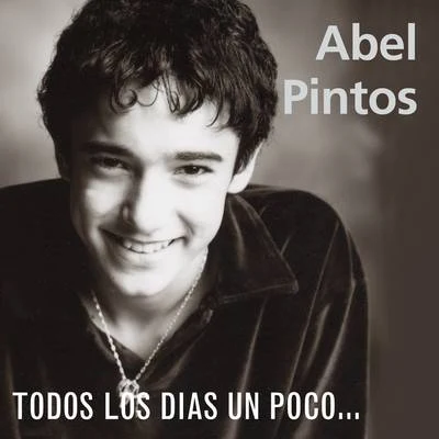 Todos Los Dias Un Poco... 專輯 Abel Pintos