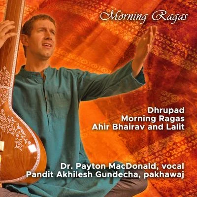 Morning Ragas 專輯 Payton MacDonald/Mark Berry