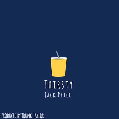 Thirsty 專輯 Jack Price/Sam Alesandri