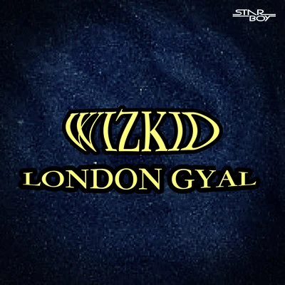 London Gyal 專輯 Starboy/Danny Ores/Drezlo