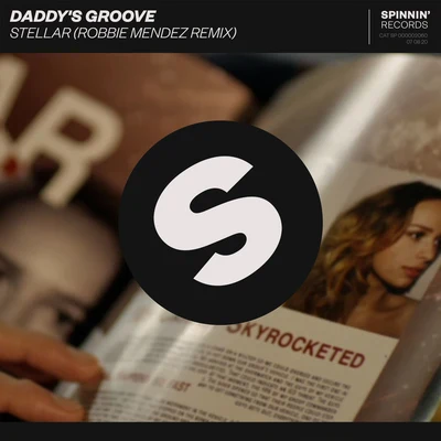 Stellar (Robbie Mendez Remix) 专辑 Iossa/Daddy's Groove