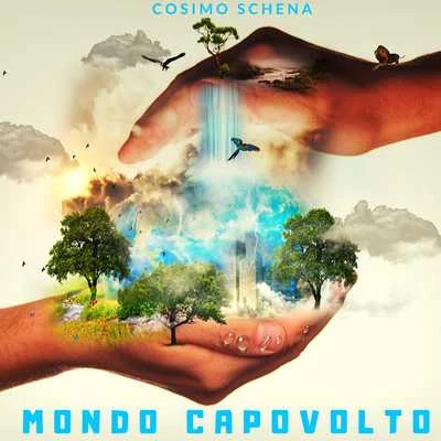 Mondo capovolto 专辑 Gianluca/Giacomo Migliorelli