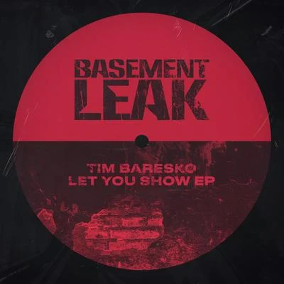 Let You Show EP 專輯 Tim Baresko/Dakar