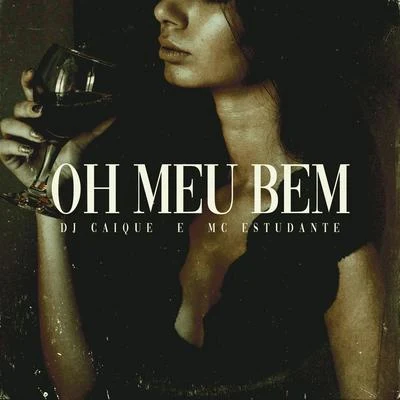 Oh Meu Bem 專輯 Síntese/Douglas Din/Dj Caique