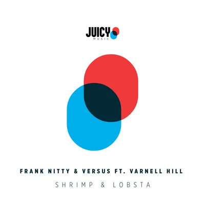 Shrimp and Lobstah 專輯 Jc Morales/Kane Sonder/Charles D (USA)/Versus