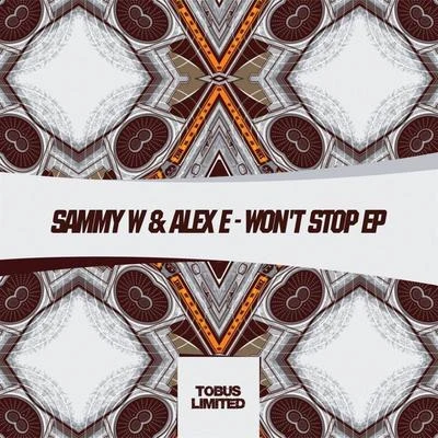 Wont Stop EP 專輯 Sammy W & Alex E