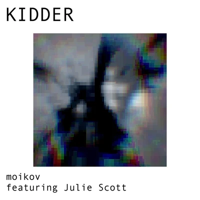 Julie ScottCold BlueSolarstone Kidder (feat. Julie Scott)