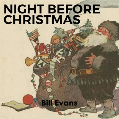 Night before Christmas 專輯 Bill Evans