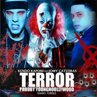 Terror (feat. Jowy Catedras) 专辑 El Sica/Kendo Kaponi/D'markuz