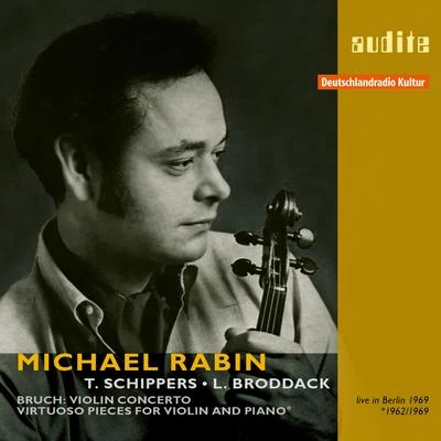 Michael RabinFelix SlatkinJules MassenetHollywood Bowl Symphony Orchestra Michael Rabin plays Bruchs Violin Concerto and Virtuoso Pieces for Violin and Piano