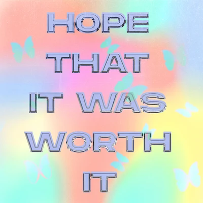 Hope That It Was Worth It 專輯 Yianex/Olivia OBrien