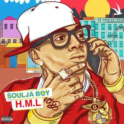 HML 專輯 Soulja Boy