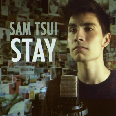 Stay - Single 專輯 Sam Tsui