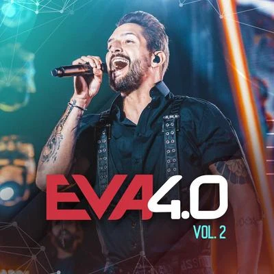 Eva 4.0 (Ao Vivo Em Belo Horizonte2019Vol. 2) 专辑 Banda Eva