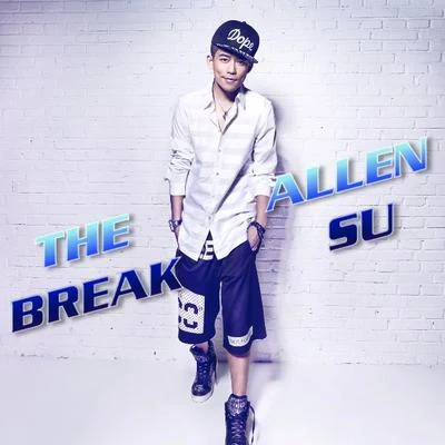 The Break 專輯 甦醒 (Allen)