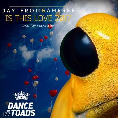 Is This Love 2017 專輯 Jay Frog