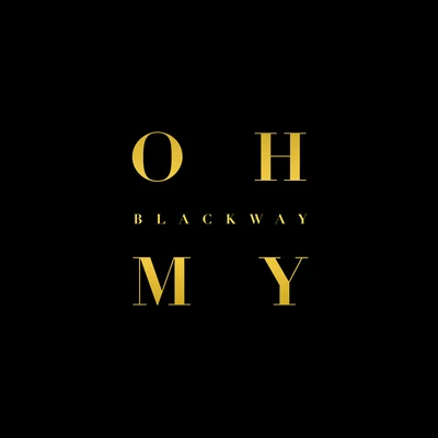 Oh My 專輯 Blackway