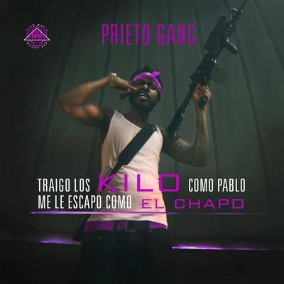 Traigo los kilo como pablo me le escapo como el chapo 专辑 lampo/Prieto Gang/Sr Perez/Omar Chilena/El Philippe