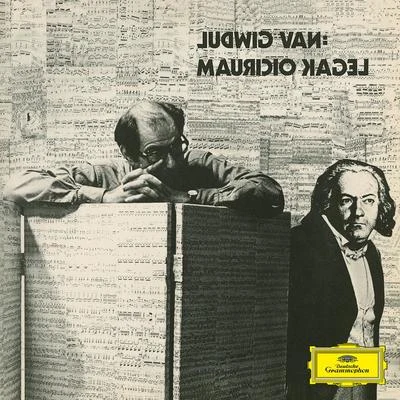 Maurico Kagel: Ludwig Van 专辑 Alwin Nikolais/György Litegi/Phil Young/Daphne Oram/Paul Gredinger