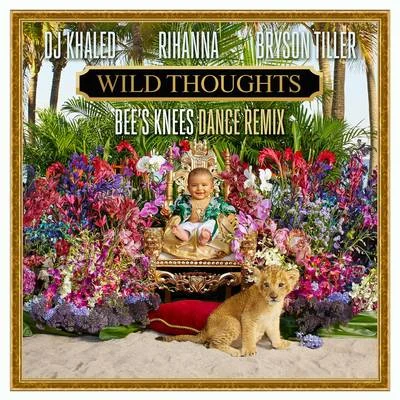 Bryson TillerTayla Parx Wild Thoughts (Bees Knees Dance Remix)