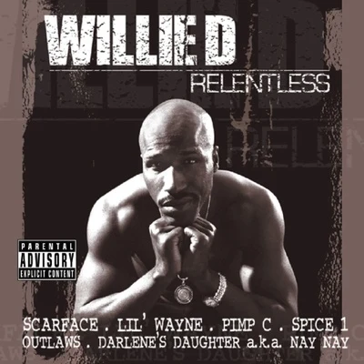 Relentless 專輯 Willie D