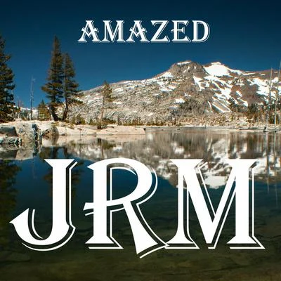 Amazed 專輯 JRM